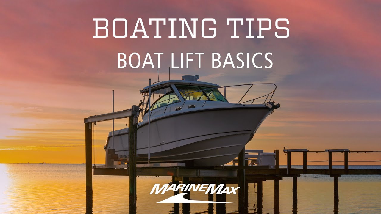 Boat Lift Basics