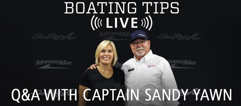 Boating Tip Live Q and A with Captain Sandy Yawn