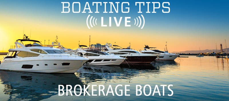 Boating Tips Live Today we’re talking to Scott Roberton, MarineMax Yacht and Brokerage Sales Executive
