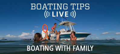 Boating Tips Live Family Boating