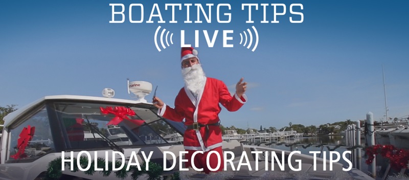 Boating Tips Live Holiday Decorating Tips