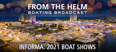 From The Helm 2021 Boat Shows