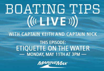 Boating Tips Live with Captain Keith and Captain Nick