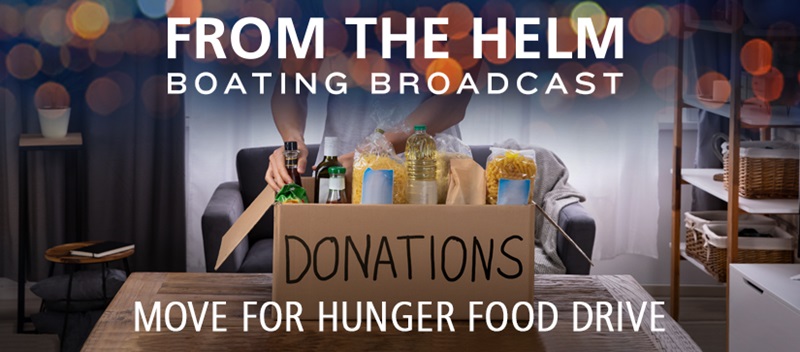 From the Helm Boating Broadcast Move for Hunger Food Drive