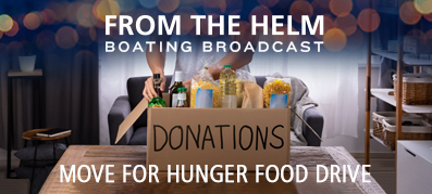 From the Helm Boating Broadcast Move for Hunger Food Drive
