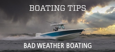 Boating Tips Live Bad Weather Boating