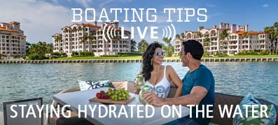 Boating Tips Live Staying Hydrated