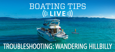 Aquila Power Catamaran on the water. Wording on the image is "Boating Tips Live Troubleshooting: wandering Hillbilly"