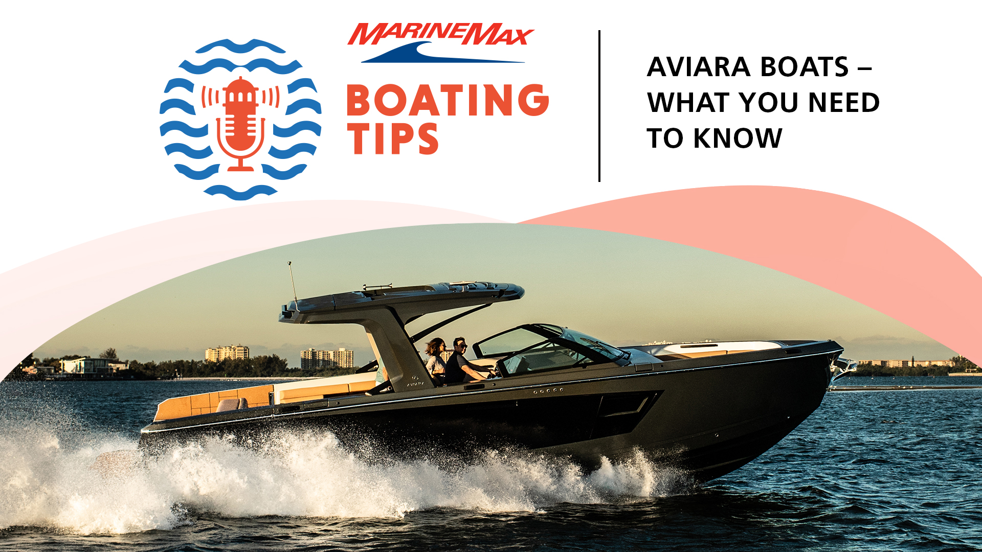 Aviara cruising on the water | Boating Tips