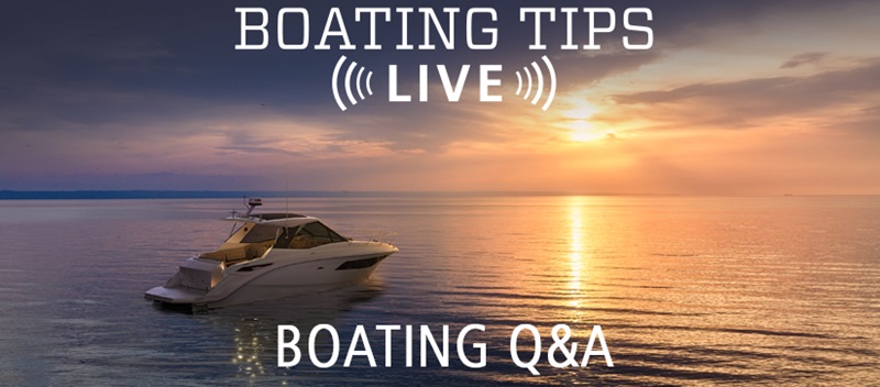 Boating Tips Live June Questions and Answers