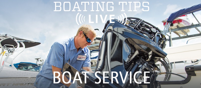 Boating Tips Live Episode 20: Boat Service