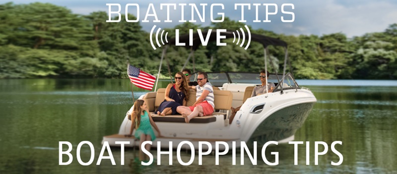 Boating Tips LIVE Episode 17: Boat Shopping