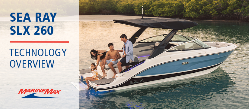 Sea Ray SLX 260 OB technology