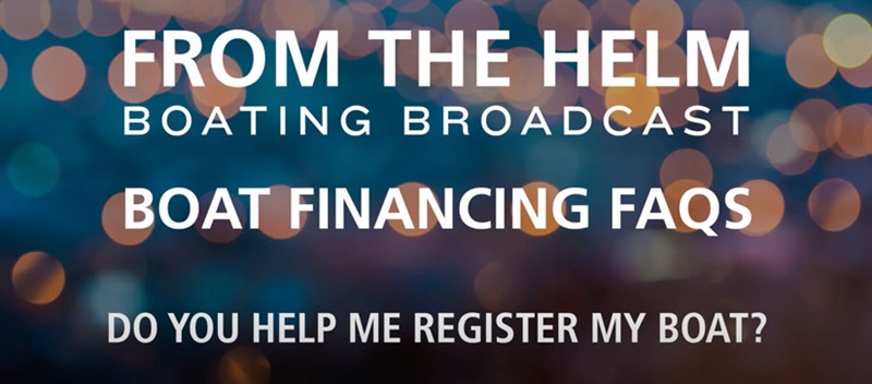 Do You Help Register the Boat Finance FAQ Video