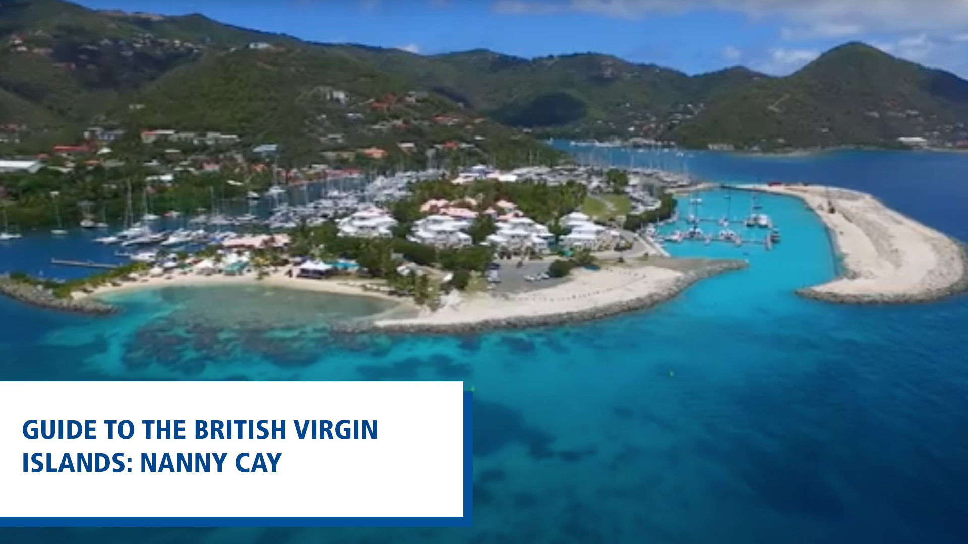 aerial view of Nanny Cay