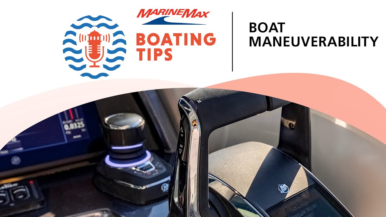 Boat Maneuverability