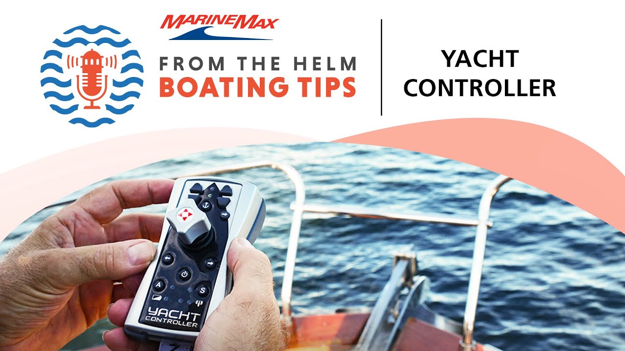 Boating Tips Yacht Controller