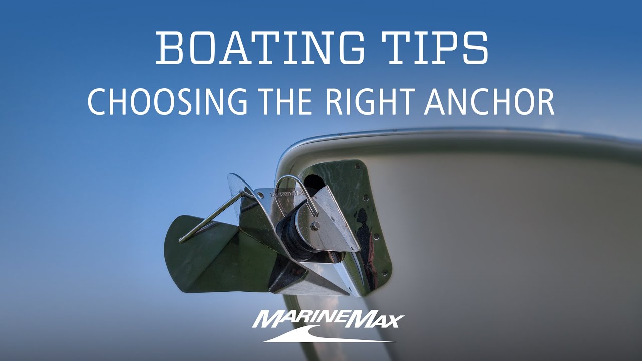 Choosing The Right Anchor