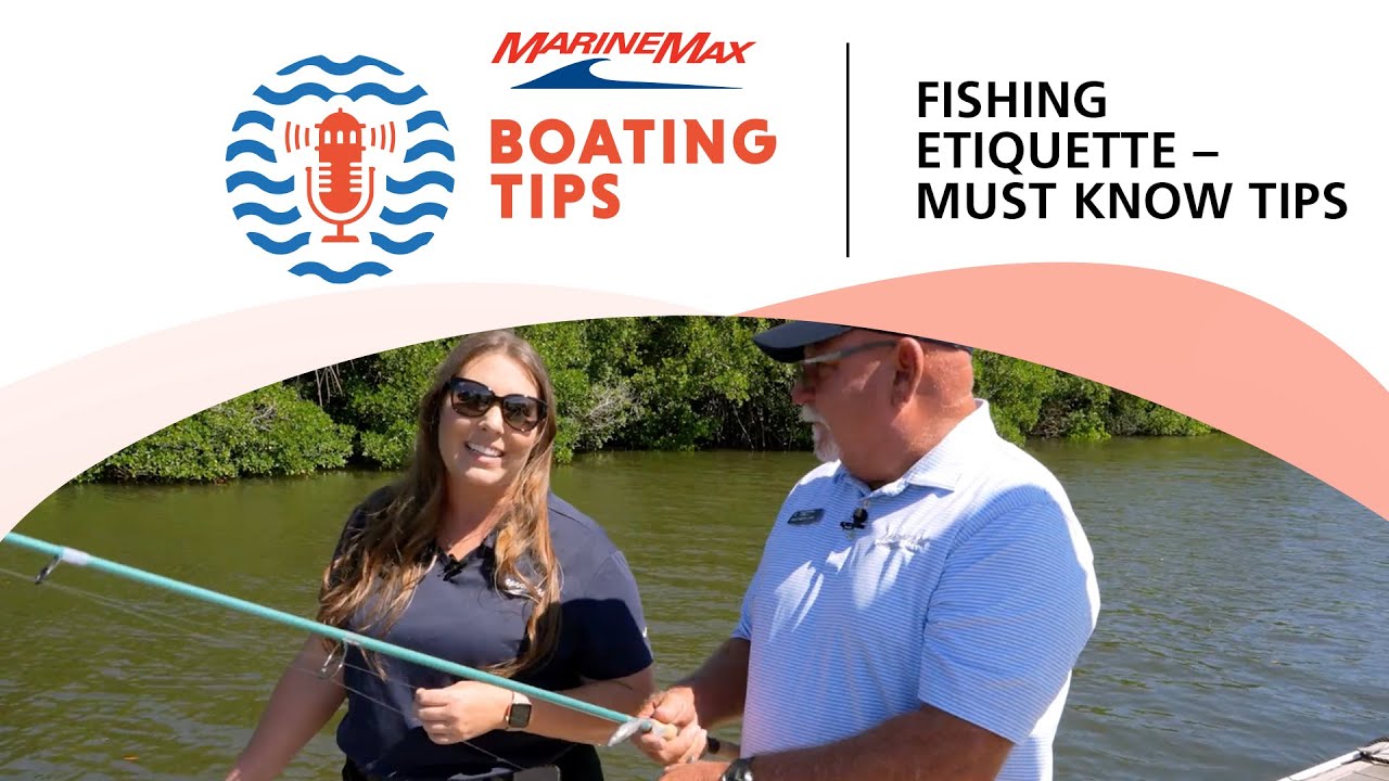 Fishing Etiquette