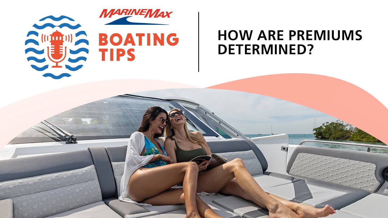 How Are Boat Premiums Determined