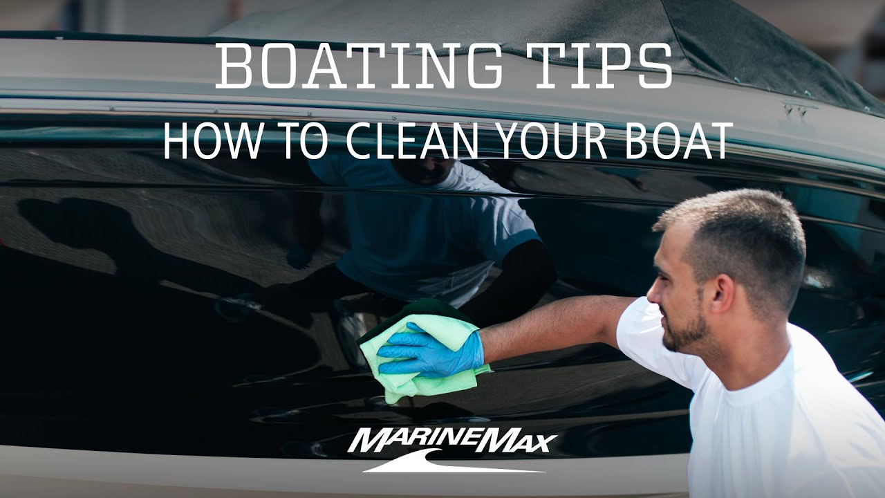 How To Clean Your Boat