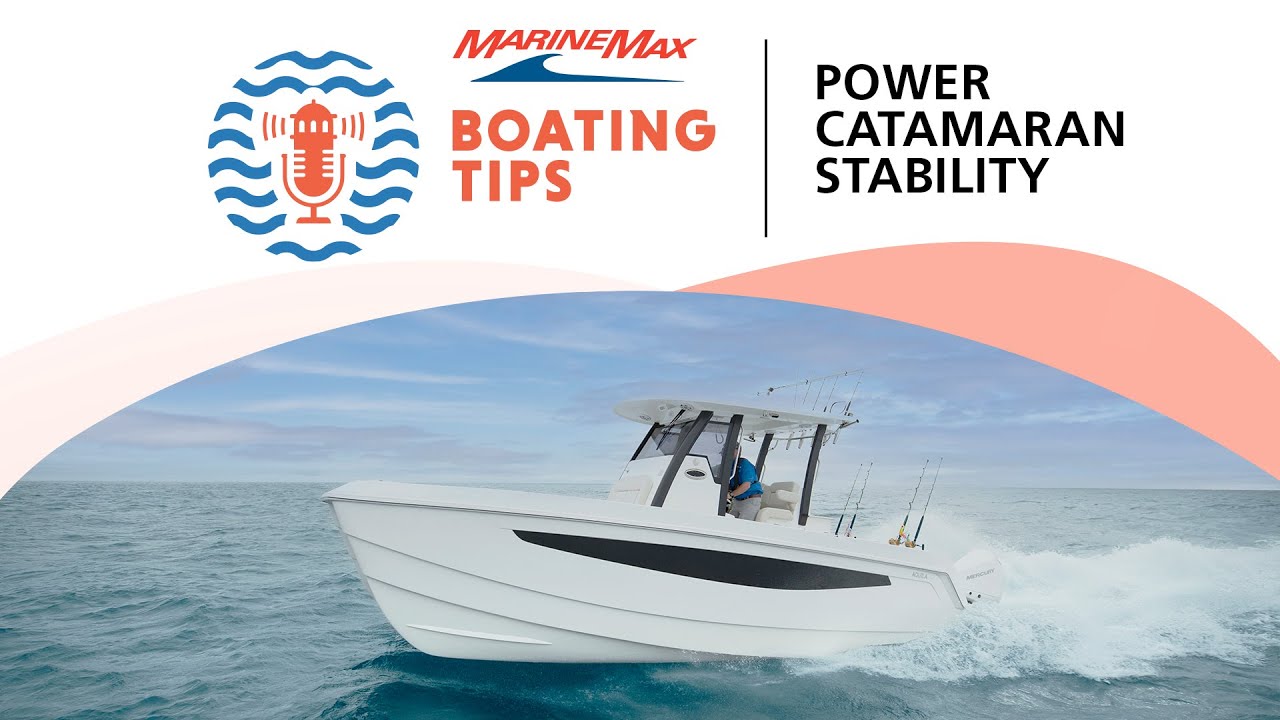 Power Catamaran Stability